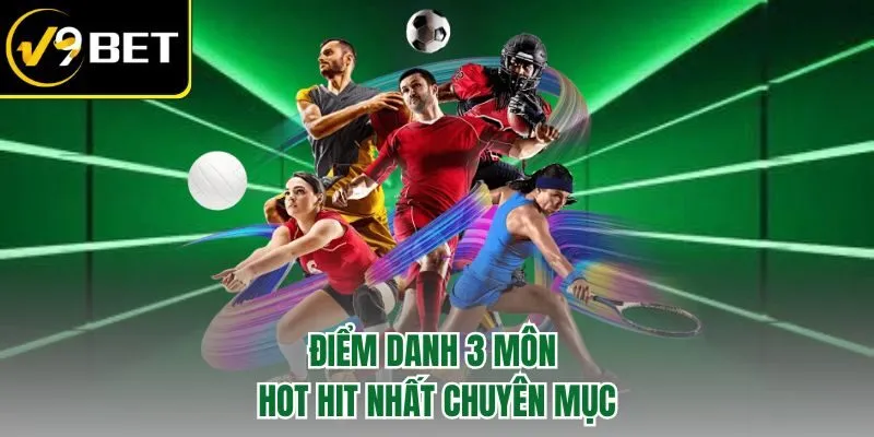 Thể Thao V9BET - Trải Nghiệm Cá Cược Dẫn Đầu Xu Hướng